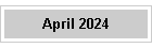 April 2024