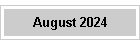 August 2024