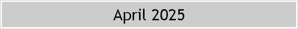 April 2025